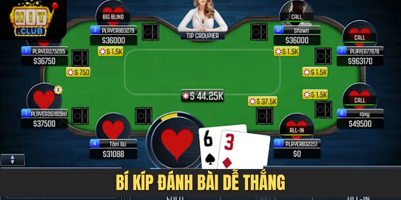 Bí kíp đánh bài dễ thắng
