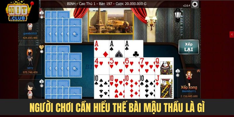 Người chơi cần hiểu thế bài Mậu Thầu là gì
