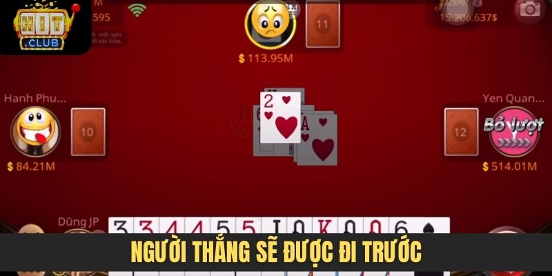 Người thắng sẽ được đi trước